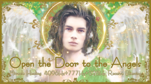 大天使チャミュエルの天使の扉を開き奇跡を齎す