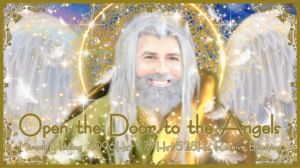 大天使ラジエルの天使の扉を開き奇跡を齎す