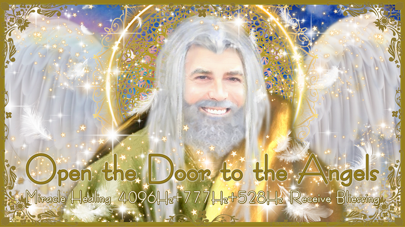 大天使ラジエルの天使の扉を開き奇跡を齎す