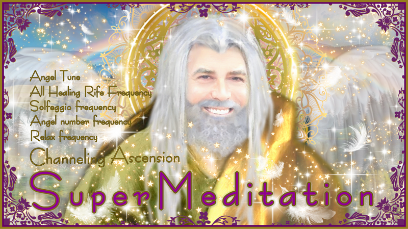 【大天使ラジエル 】超瞑想 – アッセッションのためのチャネリング
