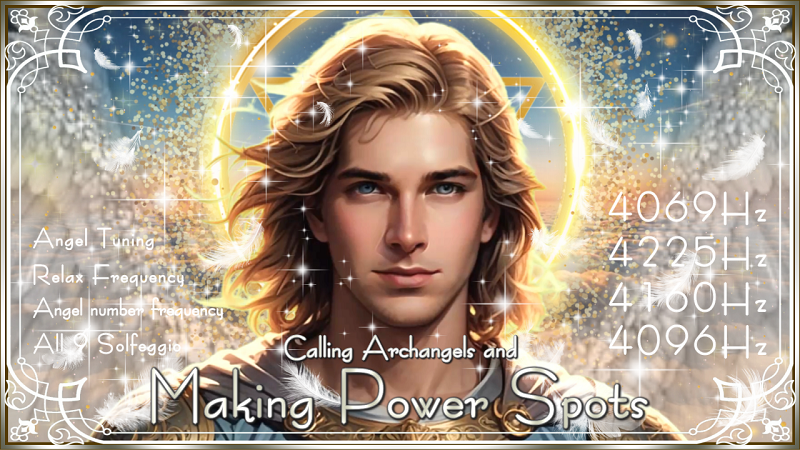 【大天使ミカエル】空間をパワースポット化して幸運に導く